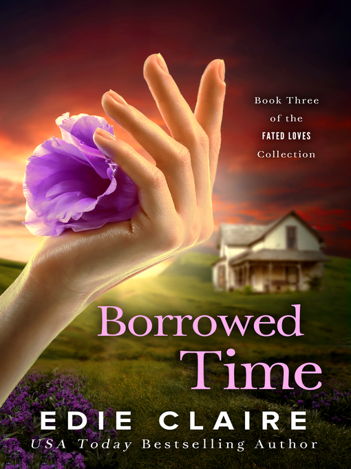 Title details for Borrowed Time by Edie Claire - Available